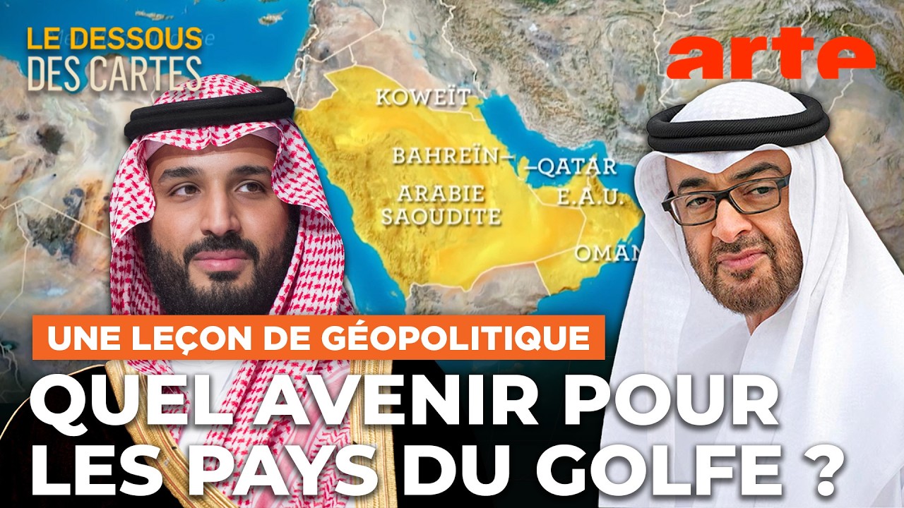 Monarchies du Golfe : la fin d'une ère ? | Une leçon de géopolitique - ARTE