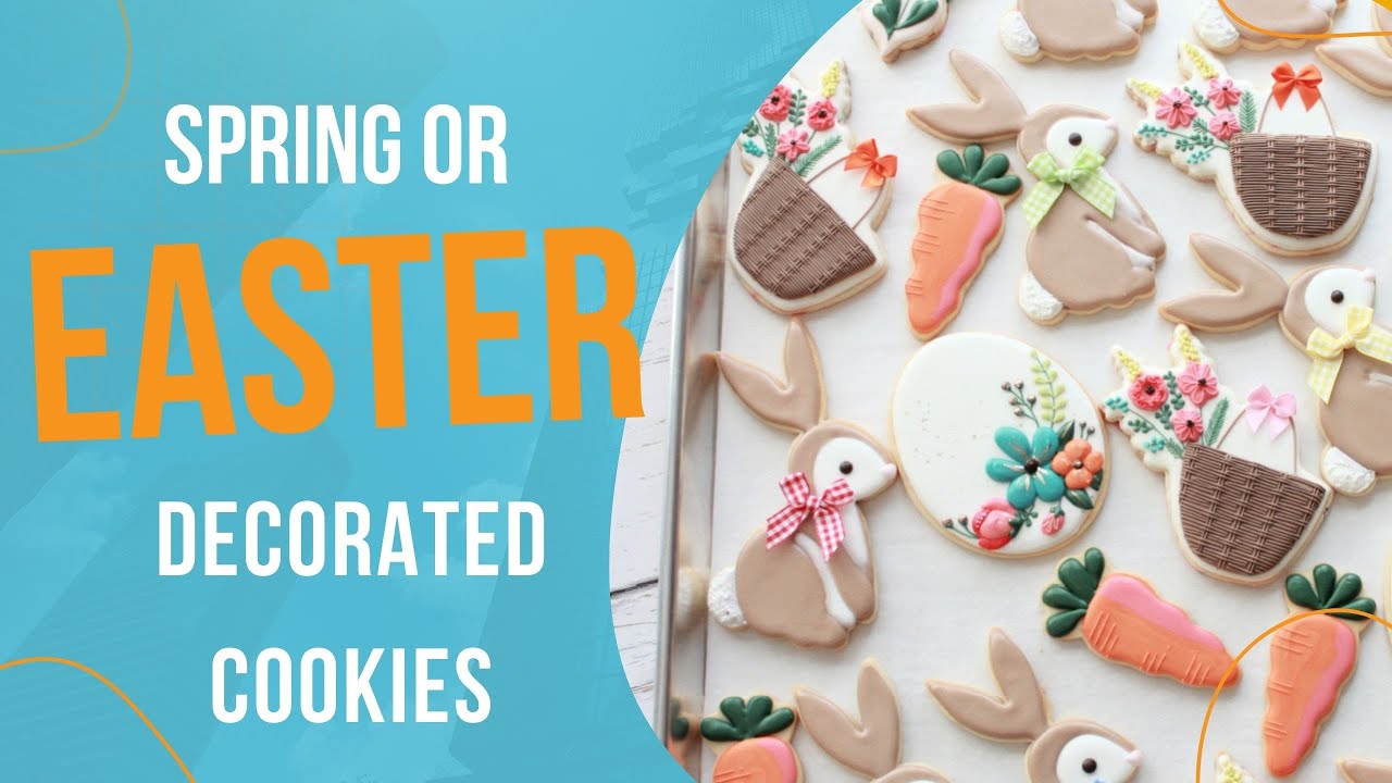 Easter or Spring Decorated Cookies