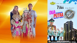 [LIVE NGARAK] DUA PUTRA | CIPAAT TULANG KACANG TUTUPAN SUJI | 7 MEI 2024