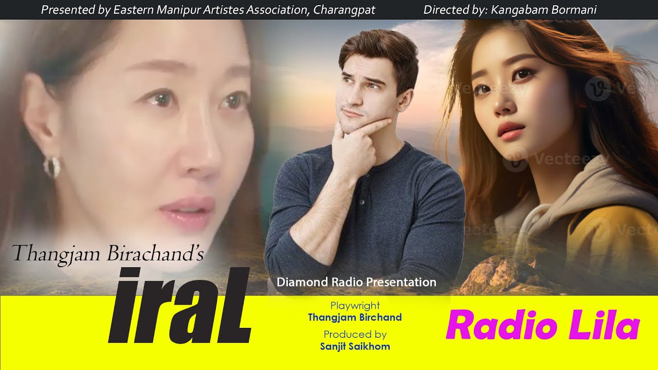 Radio Lila - IraL || Thangjam Birachand
