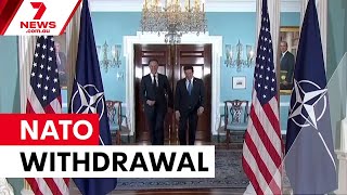 Trump considers withdrawing from NATO | 7NEWS