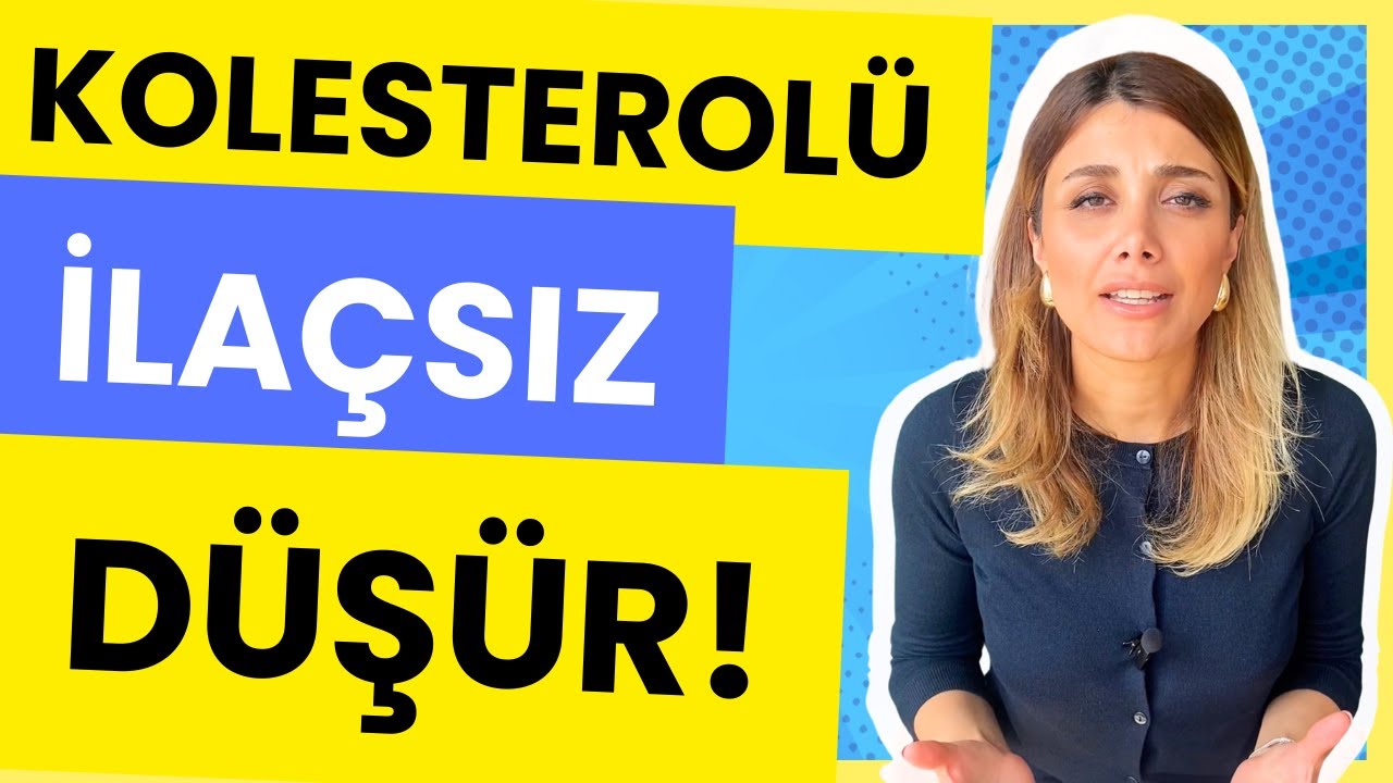 KOLESTEROL DÜŞÜRME Diyeti İpuçları (2024) - DİYETİSYEN TUĞBA YAPRAK