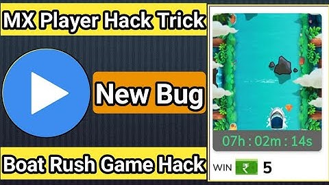 mx player boat rush game hack Trick | mx player hack Trick 2021 | mx player hack Trick | mx player