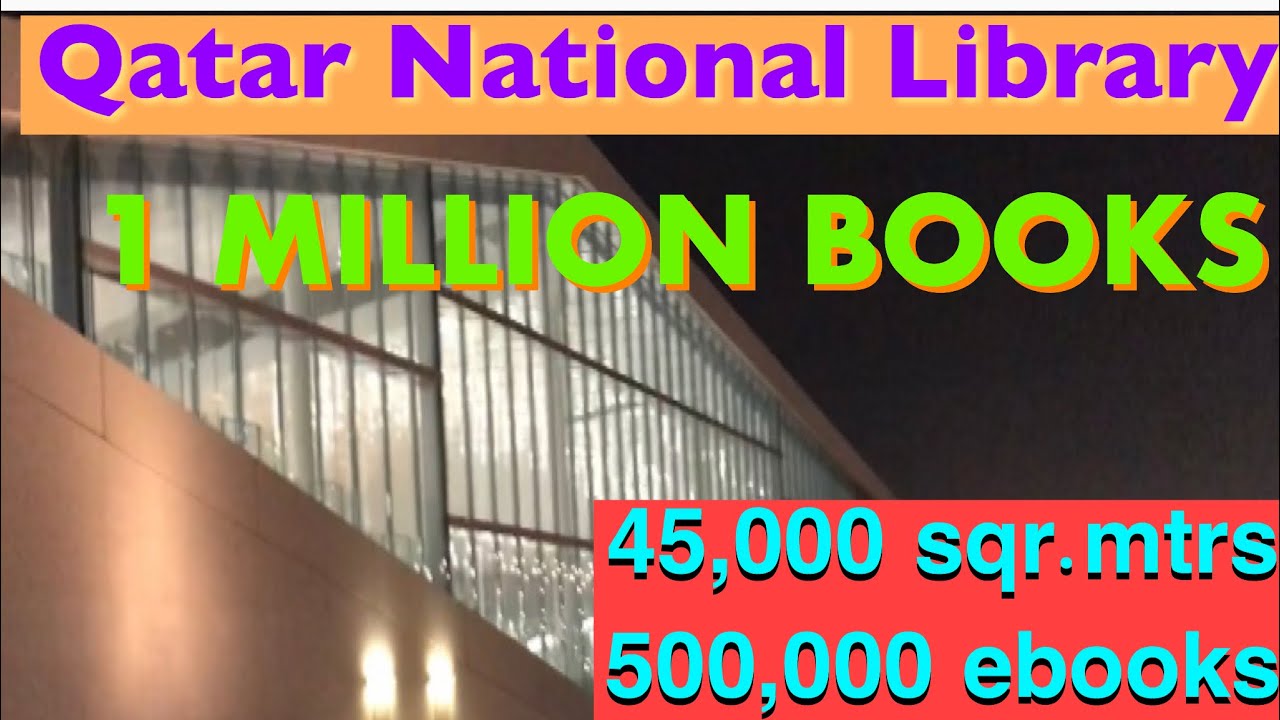 1 Million Books Qatar National Library (Modern & Huge) YouTube