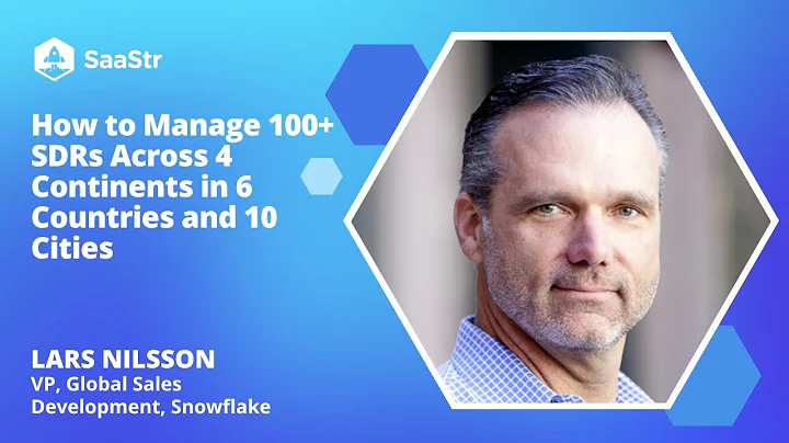 How to Manage 100+ SDRs Across 4 Continents | Snow...
