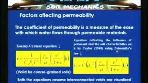 Lecture - 23 Flow of water through soils - IV