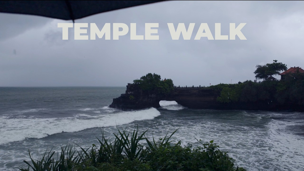 Relaxing Rain Walk at Tanah Lot Temple, Bali – Real Ocean Ambience 🌊