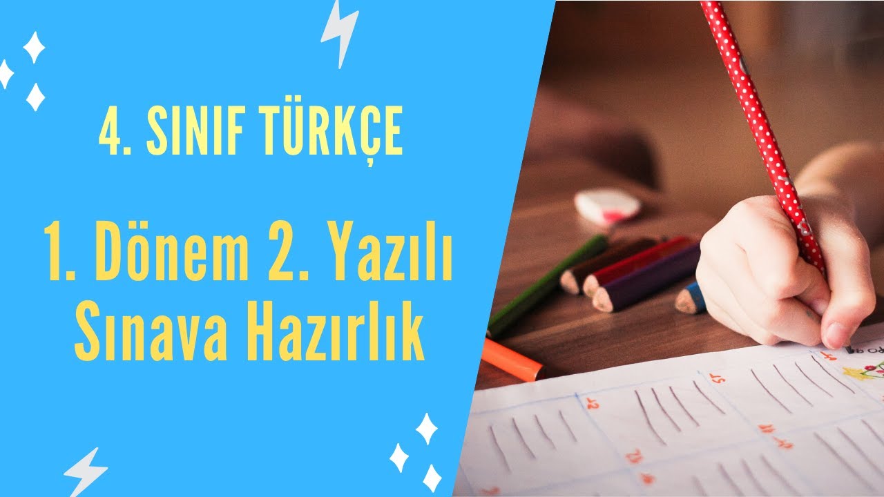 4. Sınıf Türkçe 1. Dönem 2.Yazılı Sınav Hazırlık Soru Çözümleri - YouTube