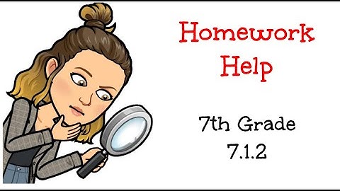CC2: 7.1.2 Homework Help