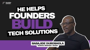 Babajide Duroshola, General Manager at M-KOPA & ex-Country Director, SafeBoda (NG) #FoundersConnect