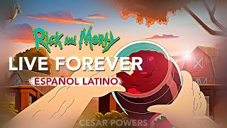 LIVE FOREVER | Rick & Morty | COVER ESPAÑOL | Canción Espagueti | OASIS