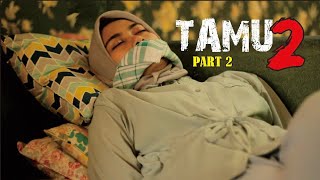TAMU #PART2 - FILM PENDEK