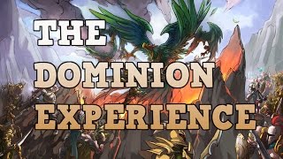 What dominion is actually like