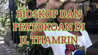BIOSKOP DAN PERTOKOAN jl thamrin denpasar BALI