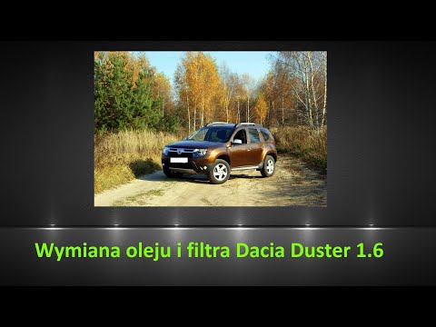 Dacia Duster 1.6 wymiana oleju i filtra / oil and filter replacement