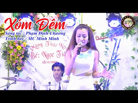 Video Xóm Đêm MC Minh Minh Hát Live Quá Hay Cùng Ban Nhạc... - youtube