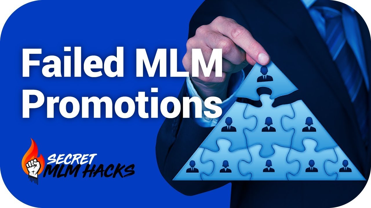 Failed MLM Promotions YouTube