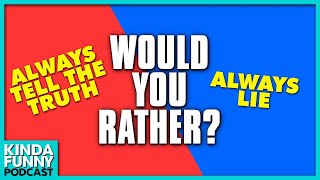 We Play Would You Rather? - Kinda Funny Podcast (Ep. 263)