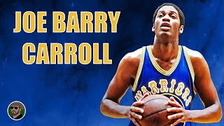 Joe Barry Carroll : The Man Who Was Traded For Kevin McHale And Robert Parish Information