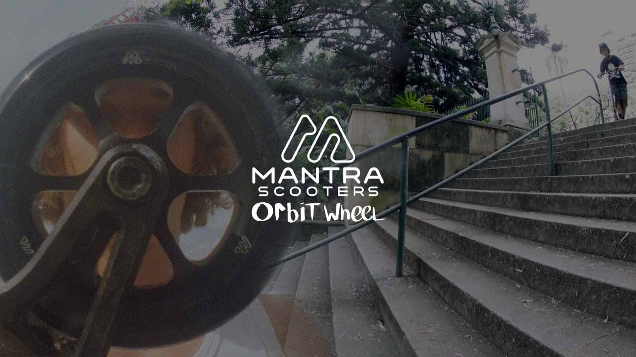 Mantra Scooters - Orbit Wheel Promo