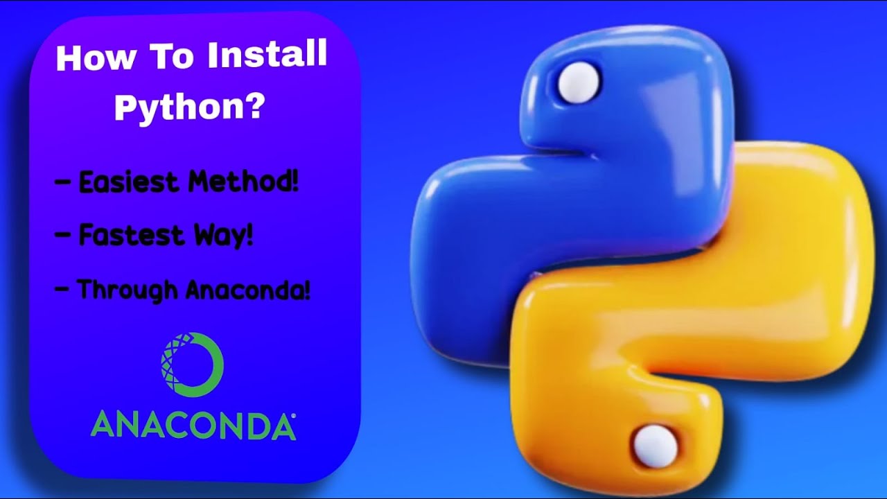 How To Install Anaconda And Run Python - YouTube