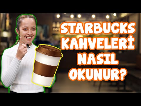 Starbucks Kahveleri Nasıl Telaffuz Edilir? | Starbucks Dili ve Edebiyatı ☕