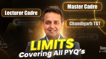 Master Analysis of Limits || All PYQ of Master Cadre, Lecturer Cadre & Chandigarh TGT || Math
