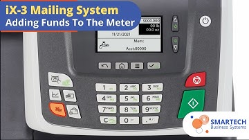 Adding Funds To The Meter For iX 3 Mailing System – SMARTECH