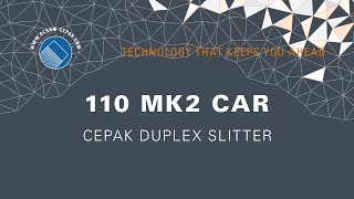 SOUDRONIC Group - Duplex Slitter 110 MK2 CAR