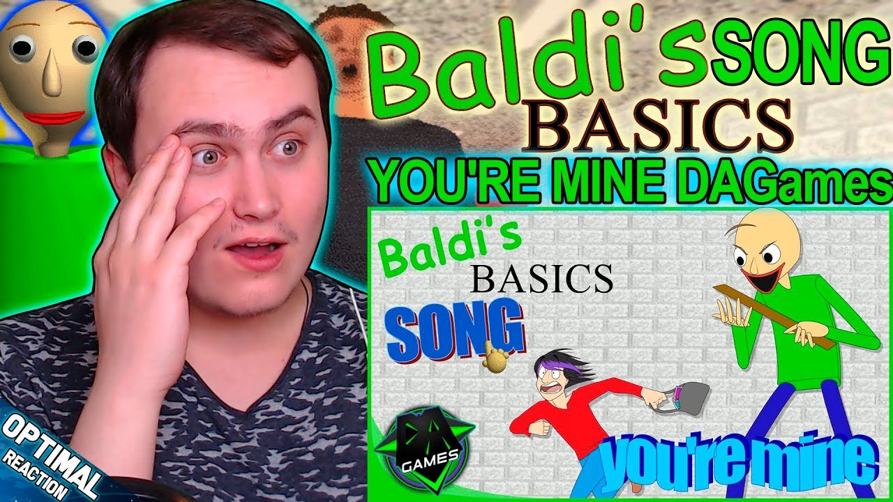 You're mine БАЛДИ. You're mine DAGAMES. Baldi's Basics Song (you're mine) Lyric Video DAGAMES. You're mine Baldi Songs. Baldi song you re mine