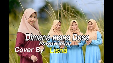 Lisna feat. Tiya, Salma, Revina - DIMANA - MANA DOSA (Official Music Video)