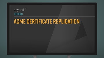Tutorial ACME Certificate Replication