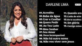 Darlene Lima - As Melhores Músicas