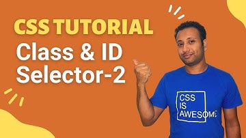 css full course bangla tutorial 6 : More on class and id