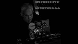 Dj INNOCENT DARKNESS LAND OF THE CREEPS #2 2023