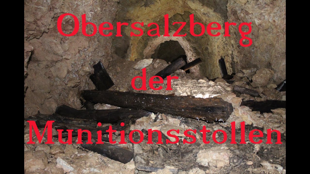 Obersalzberg  SS Munitionsstollen am Hintereck Hitlers Berg Göhring Bunkerbegehung Lost Place