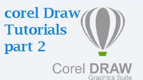 Corel Draw Tutorial- 2
