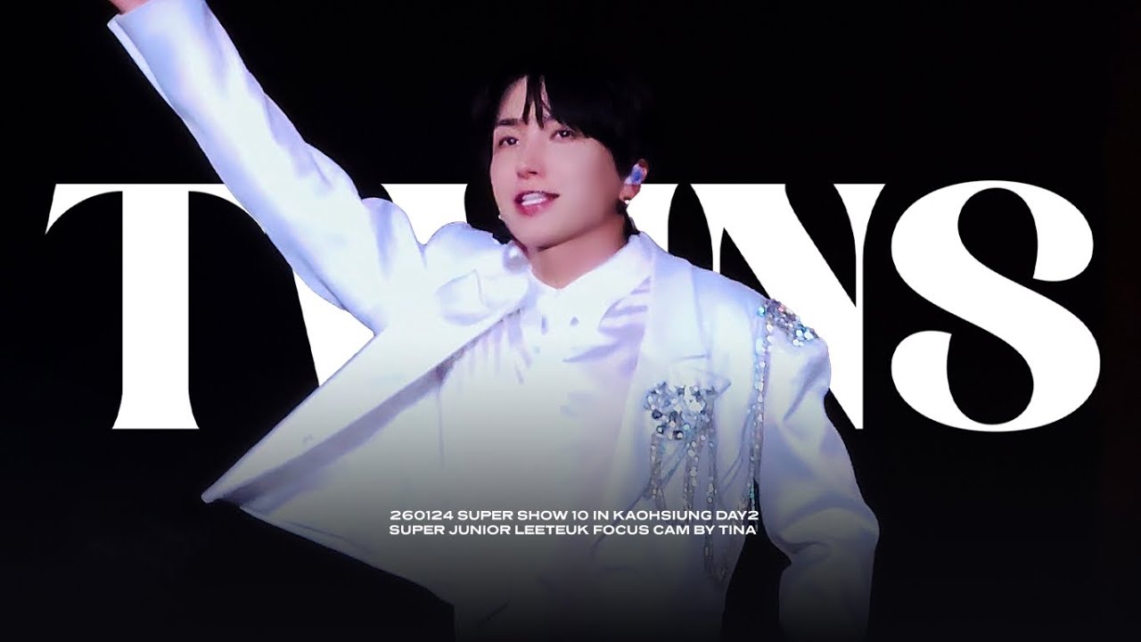 260124 슈퍼주니어 'Twins(Knock Out)'이특 직캠 SUPER JUNIOR LEETEUK Fancam @SS10INKAOHSIUNG