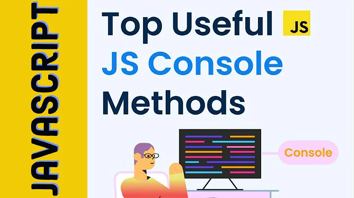 Top useful JavaScript console log methods  | Console Methods in JavaScript |