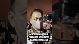 Jbpm Terengganu Berdepan Kesukaran Padam Kebakaran