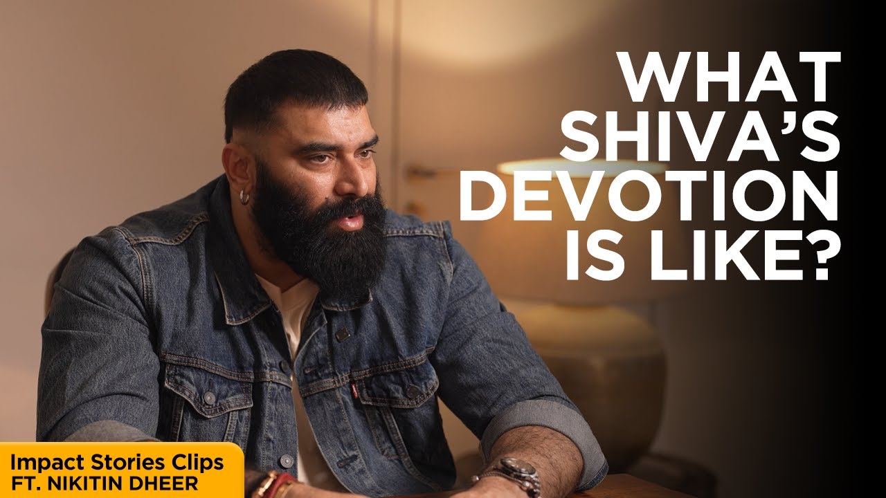 what Shiva's devotion is actually like! FT Nikitin Dheer