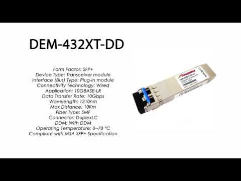DEM-432XT-DD | D-Link Compatible 10GBASE-LR SFP+ 1310nm 10km DDM