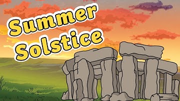 Summer Solstice for Kids | The Longest Day of the Year
