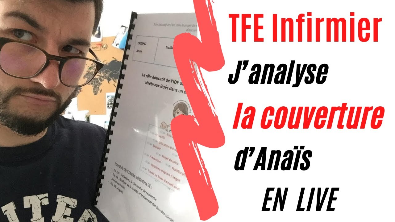 J'analyse une couverture de TFE Infirmier - YouTube