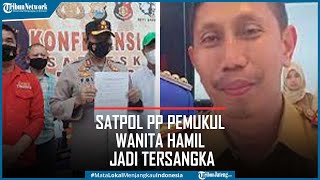 Sekretaris Satpol PP Gowa Pemukul Wanita Hamil Jadi Tersangka