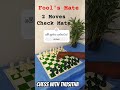 Two Moves Check Mate Fools Mate Chess With Thusitha Two Moves Check Mate Fools Mate Chess With Thusitha