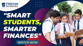 Student Success Starts Here - Financial Planning Tips for Students the FinGyan way