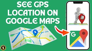How to See GPS Location On Google Maps (Full Guide) screenshot 3