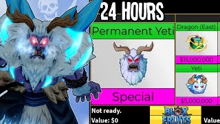 Trading Permanent Yeti For 24 Hours In Blox Fruits