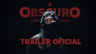 Trailer oficial "Obscuro: Cortina de Fogo"